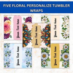 Personalisieren Sie die Blumenverpackung Fügen Sie Ihren eigenen Text hinzu Tumbler wrap Floral Fügen Sie Ihren Namen hinzu Floral 20oz Skinny Tumbler Sublimation PNG Blumen