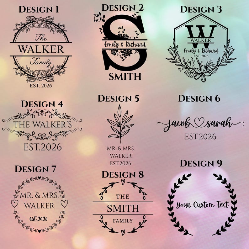 May include: Nine different design options for personalized family or couple's items. Each design features text within decorative frames, including floral and geometric elements. The designs include names, family names, and the year 2026.