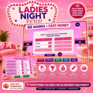 Peut inclure: Une présentation de jeu télévisé numérique intitulée Ladies Night Feud avec une interface rose, 50 manches, une épreuve Fast Money et des tableaux de scores interactifs. L'écran affiche des questions, des points d'équipe et des icônes de jeu.