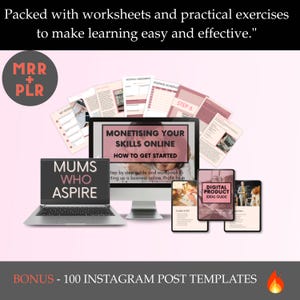 May include: A pink and white digital product bundle for moms who aspire to monetize their skills online. The bundle includes worksheets, a workbook, a digital product ideas guide, and 100 Instagram post templates. The text "Mums Who Aspire" is featured on a laptop screen.