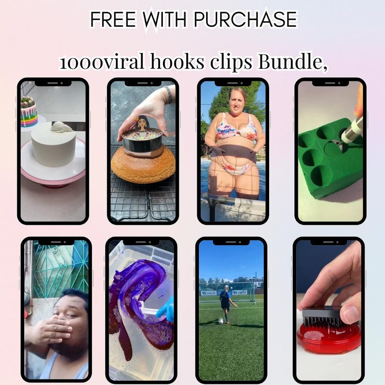May include: A promotional image with the text "FREE WITH PURCHASE" and "1000viral hooks clips Bundle." The image features multiple smartphone screens displaying various scenes, including a cake, a person, and a soccer game.