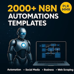 Può includere: Grafica digitale con un robot argentato e un laptop che mostra un diagramma di flusso. Il testo recita "2000+ N8N AUTOMATIONS TEMPLATES" in giallo e bianco. Il testo aggiuntivo include "Automation, Social Media, Business, Web Scraping."