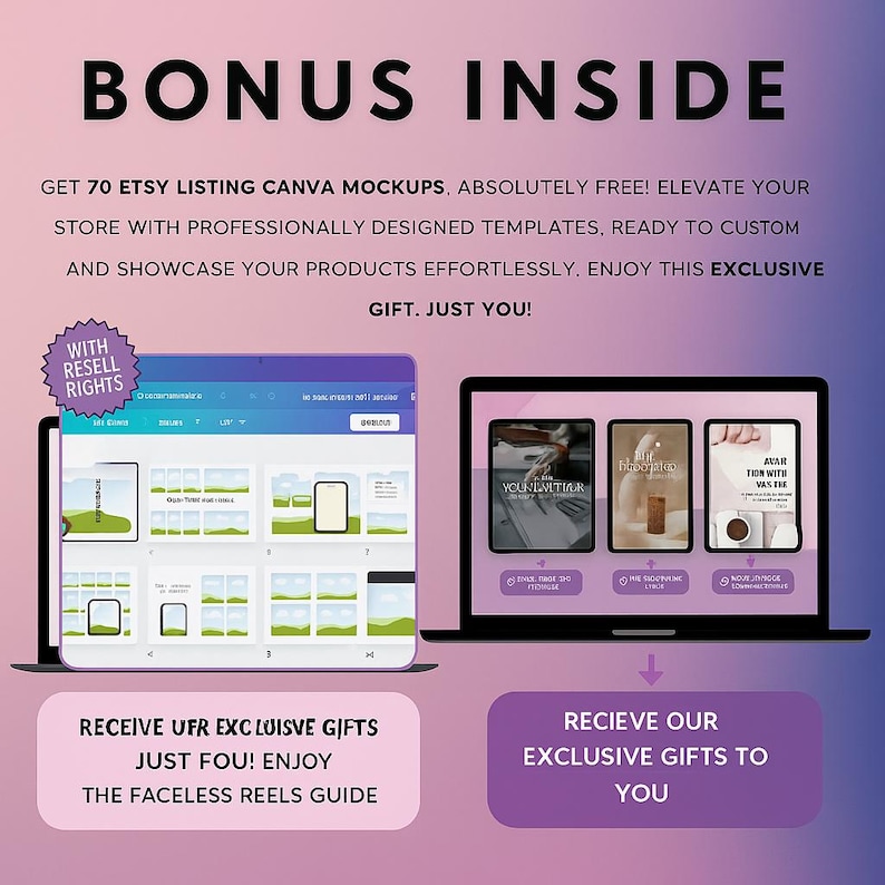 May include: A digital marketing graphic with the text "BONUS INSIDE" and information about Etsy listing Canva mockups. The image shows a tablet and a laptop displaying mockups and the text "WITH RESELL RIGHTS".