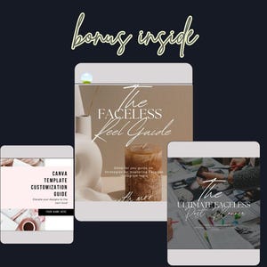 May include: A digital marketing bundle featuring three guides: "The Faceless Reel Guide," a Canva template customization guide, and "The Ultimate Faceless Post Planner." The guides have a neutral color palette with text overlays. The phrase "bonus inside" is written at the top.