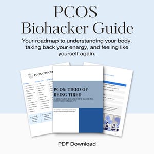 May include: A digital guide titled "PCOS Biohacker Guide" with the text "PCOS: Tired of Being Tired" on the cover. The guide includes a roadmap to understanding the body, taking back energy, and feeling like yourself again. The image also includes a PDF download option.