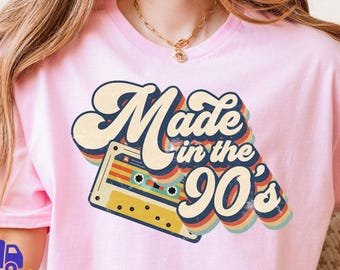 Made in the 90s T-Shirt: Retro Birthday Gift Tee