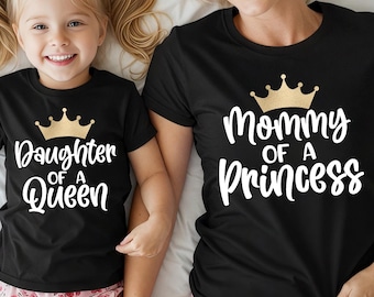 Mommy and Me Shirts: Princess, Queen Matching Outfit