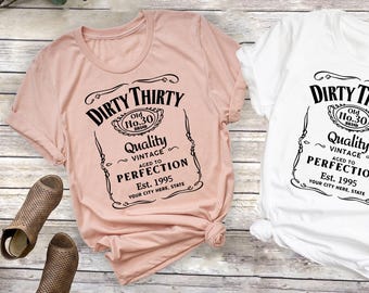 Dirty Thirty T-Shirt: 30th Birthday Party Shirt