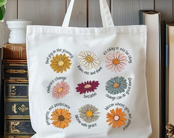 Retro Flower Saying Tote Bag: Inspirational Mental Health Gift