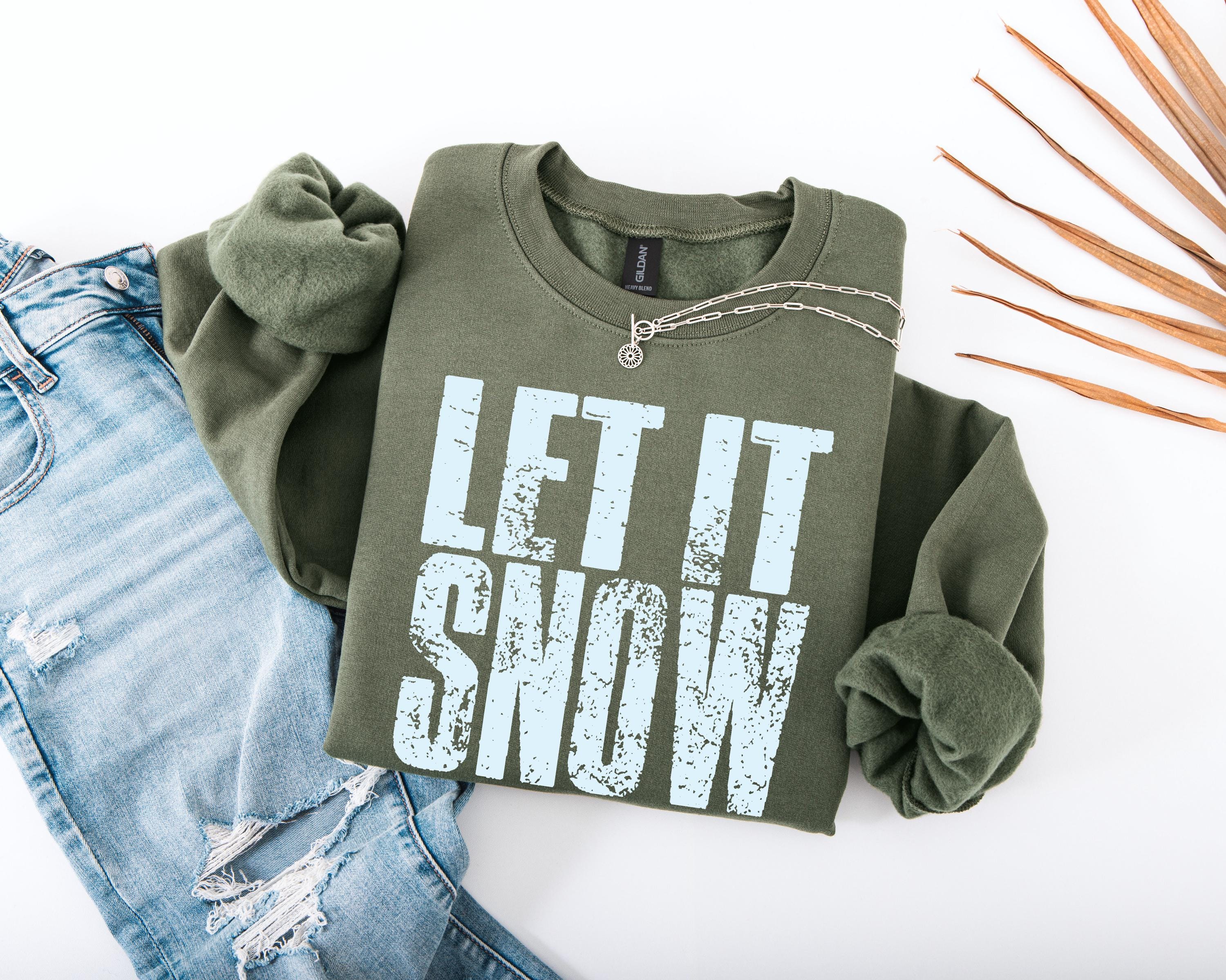 Let It Snow Hoodie Sweatshirt, Winter Graphic Pullover, Cozy