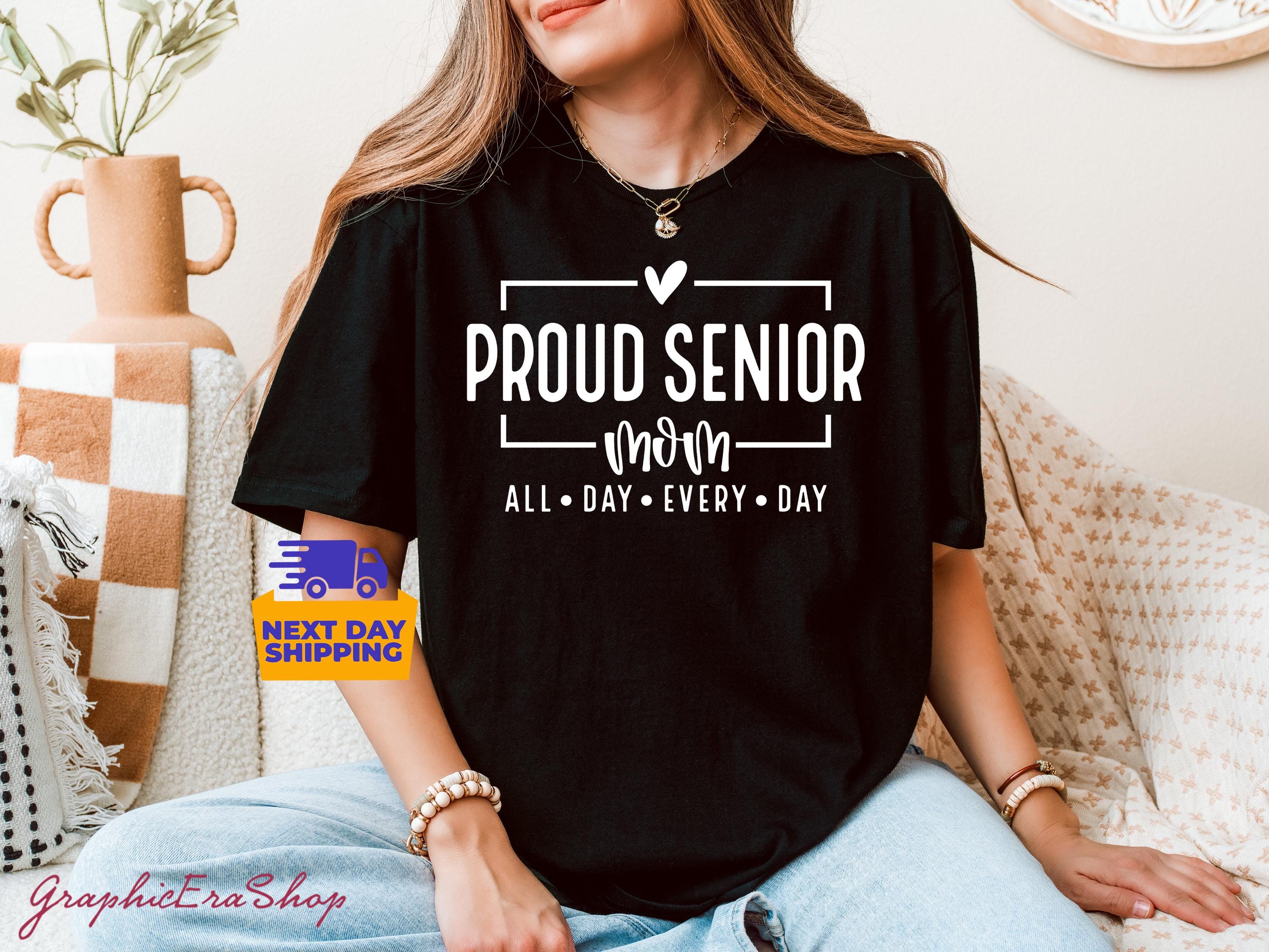Proud Senior Mom T-Shirt: Graduation Family Tee