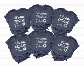 It's Cruise Time T-Shirt: Family Vacation Tees