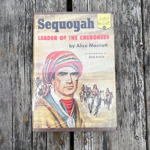 Sequoyah Leader of the Cherokees by Alice Marriott 1956 Landmark Books Vintage Children's Book image 1