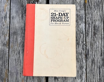 21 Day Shape Up Program for Men and Women by Marjorie Craig 1968 Vintage Book