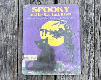 Spooky and the Bad Luck Raven by Natalie Savage Carlson 1988 First Edition Vintage Children's Book