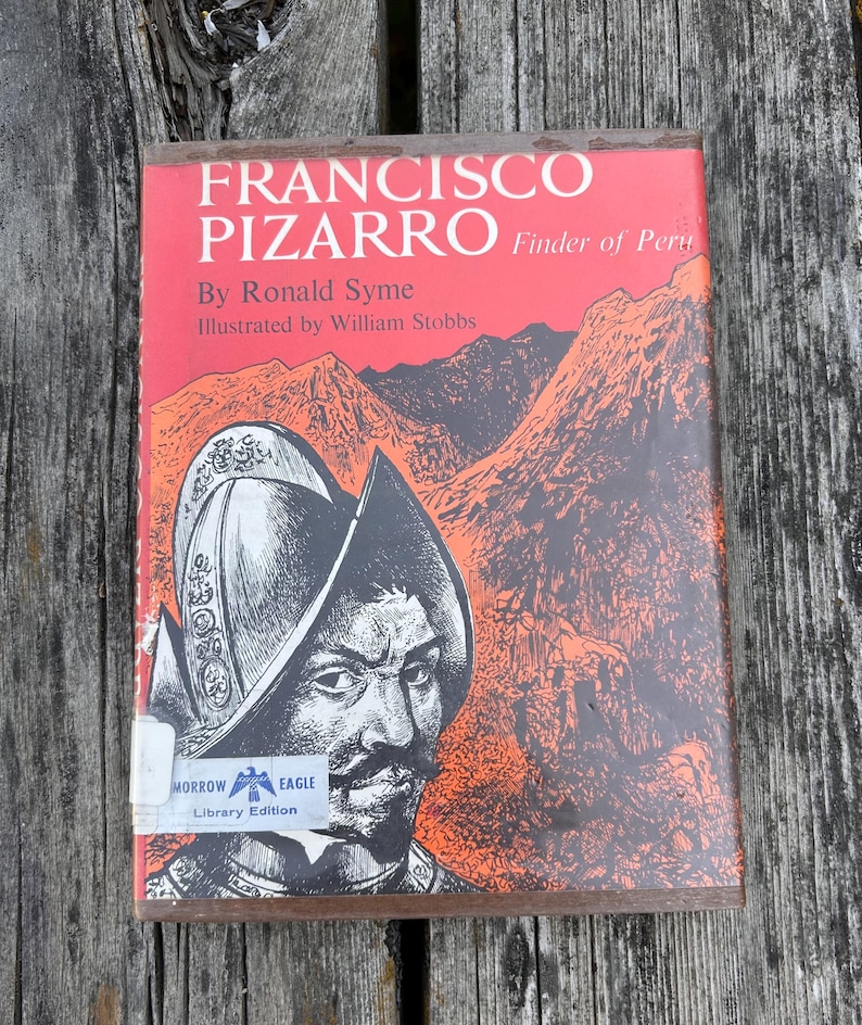 Francisco Pizarro Finder of Peru by Ronald Syme 1963 Vintage Children's Book image 3