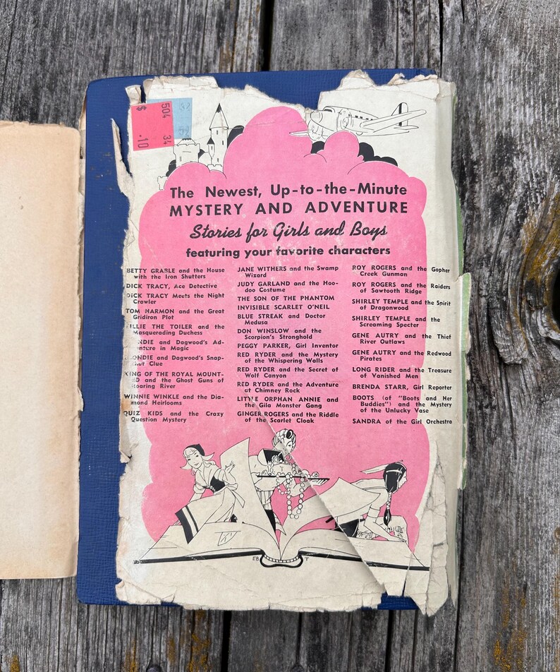 May include: A vintage book cover with a blue spine and a distressed, torn pink paper overlay featuring the text The Newest, Up-to-the-Minute MYSTERY AND ADVENTURE Stories for Girls and Boys, listing various character titles and illustrations.