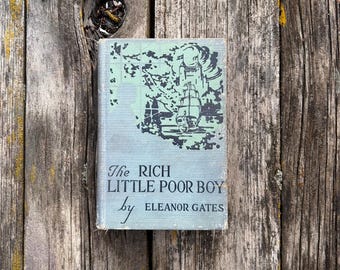 Der reiche kleine arme Junge von Eleanor Gates, 1923, Antiquariat