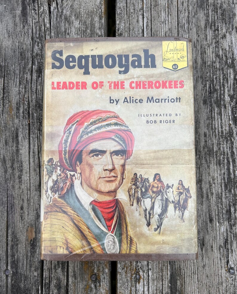 Sequoyah Leader of the Cherokees by Alice Marriott 1956 Landmark Books Vintage Children's Book image 3