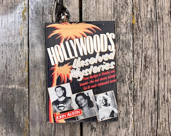 Hollywood's Unsolved Mysteries by John Austin 1990 Vintage Book