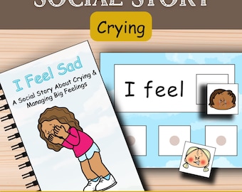 Feeling Down Social Story: Crying, Calming Down Strategies, Feelings and Emotions, I Feel Board, Autism Digital Download