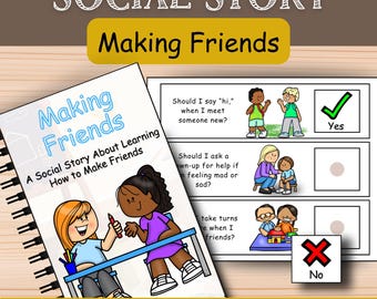 May include: A spiral-bound book titled "Making Friends" with illustrations and text. The cover features cartoon children. Accompanying pages offer interactive questions with "Yes" and "No" options. The words "Editable," "Printable," and "Bonus Activity" are also visible.
