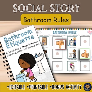 Puede incluir: Un libro encuadernado en espiral titulado "Bathroom Etiquette" con una ilustración de dibujos animados de un niño tirando algo a una papelera. Al lado, una tabla con reglas de baño e ilustraciones. El texto incluye "Editable, Printable, Bonus Activity."