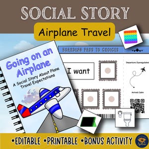 May include: A social story titled "Going on an Airplane" with an airplane illustration. The image includes a boarding pass template, a pop-it toy, and the text "Editable, Printable, Bonus Activity."