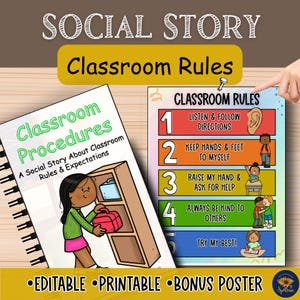 May include: A classroom rules poster and a social story book titled "Classroom Procedures." The poster lists rules such as "Listen & Follow Directions" and "Always Be Kind to Others." The book cover features a cartoon illustration of a child.