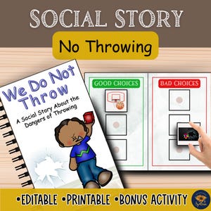 História Social "Sem Arremessos" | Gestão Comportamental | Aprendizagem Socioemocional | Recursos para Autismo | História Social Editável | Boas e Más Escolhas