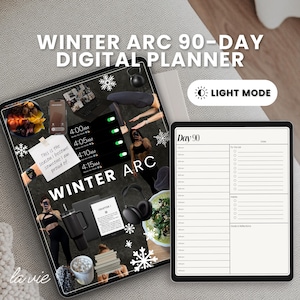 May include: A digital planner with the text "WINTER ARC 90-DAY DIGITAL PLANNER" and "LIGHT MODE". The planner features a collage of images, including a phone, food, and fitness-related items. A second planner shows a "Day 90" layout.