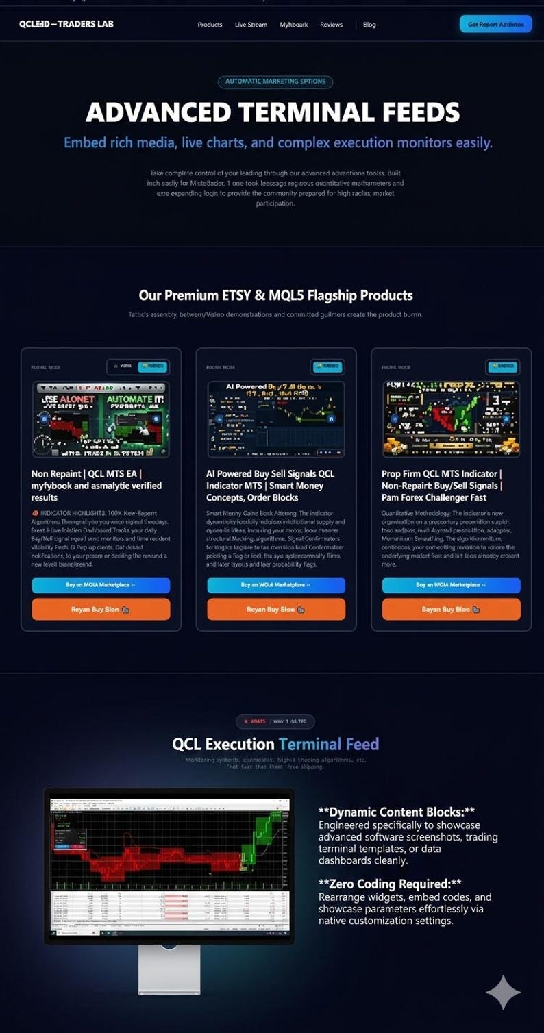 May include: A dark-themed webpage titled Advanced Terminal Feeds featuring software for trading. It displays three product cards with buy buttons, followed by a section for QCL Execution Terminal Feed showing a computer monitor with a red and green candlestick chart.