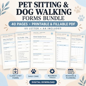 May include: A digital bundle of pet sitting and dog walking forms featuring 40 printable and fillable PDF pages in US Letter and A4 sizes. The set includes a daily visit report, pet profile, client intake form, weekly schedule, and invoice worksheet.