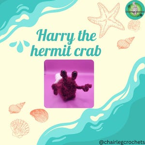 Harry the hermit crab (removable shell), cute crochet animal pattern, sea creature, no sew, PDF pattern ONLY