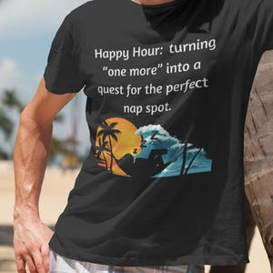 Graphic of person's silhouette in a hammock between 2 palm trees with an orange setting sun and a big blue wave behind.
Caption reads Happy Hour: turning one more into a quest for the perfect nap spot