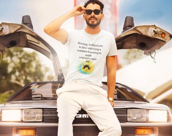 Fahren hinter Ihnen T-Shirt, lustiges Fahrzitat-T-Shirt, Unisex-Stück gefärbtes Shirt, Geschenk für Fahrer, Verkehrssicherheitswitze, sarkastischer Fahrwitz