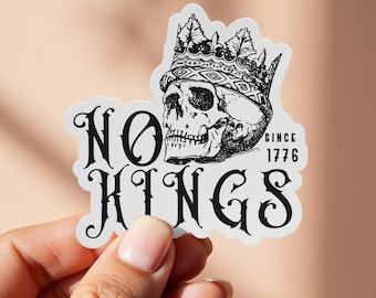 Gothic No Kings Aufkleber/Keine Könige in Amerika seit 1776 Holografischer Aufkleber/Patriotischer Vinyl-Protest Aufkleber/Politische Postkarte/Anti-Trumpf MAGA