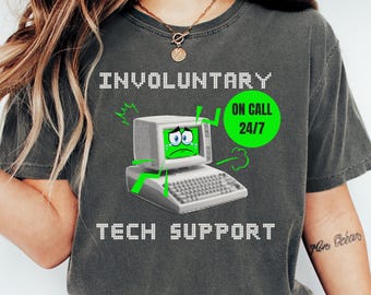 Camiseta engraçada de suporte técnico para profissionais de TI, suporte de help desk, camiseta de tecnologia da informação, camiseta divertida de TI, camiseta geek, suporte técnico.