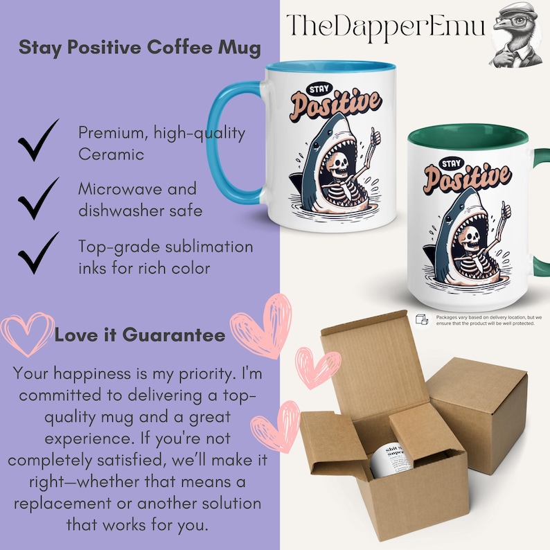 May include: White ceramic coffee mug with a blue handle and rim, featuring a shark design with a skeleton inside and the words "Stay Positive." The mug is shown in a box, ready for shipping.