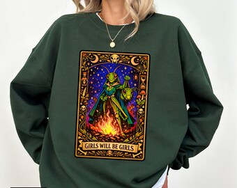 Girls will be Girls Praying Mantis Tarot Card Sweatshirt Funny Feminist Gildan 18000 Sweater Witchy Girl Power Sarcastic Gift Womens Right