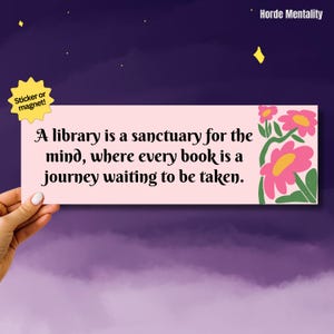 Support Libraries Bumper Sticker Book Nerd Car Magnet Read Banned Books Sticker Social Justice Gift for Librarians Inspiration Bumper Magnet