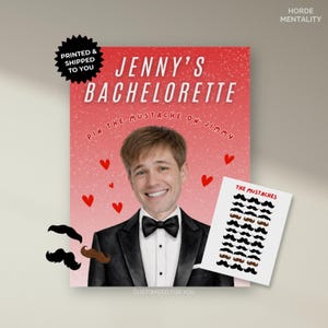 May include: A bachelorette party game featuring a smiling man in a tuxedo with a bow tie. The game is titled "Jenny's Bachelorette" with the phrase "Pin the Mustache on Jimmy." Includes a card with various mustache designs and the text "The Mustaches."