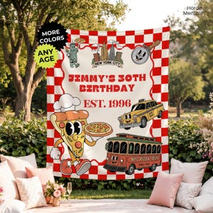 May include: A white and red checkered birthday banner with cartoon illustrations of New York City landmarks and pizza. The banner reads "JIMMY'S 30TH BIRTHDAY EST. 1996" and includes the text "MORE COLORS ANY AGE".