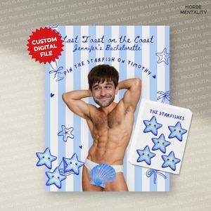 May include: Digital file for a bachelorette party game. The design includes a shirtless man with a face superimposed, blue and white striped background, starfish illustrations, and the text "Last Toast on the Coast, Jennifer's Bachelorette, Pin the Starfish on Timothy."