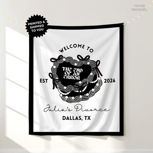 Custom Divorce Party Welcome Banner Sign Personalize Personalized End Of An Error Backdrop Coquette Bow Breakup Decoration New Beginnings
