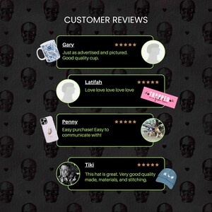 May include: Customer reviews on a black background with skull patterns. Reviews include a blue and white floral cup, a phone case, and a blue hat with a design. Text includes "Just as advertised", "Easy purchase", and "This hat is great."