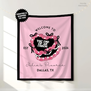Custom Pink Divorce Party Banner Tapestry Personalize Personalized End Of An Error Backdrop Coquette Bow Retro Breakup Welcome Sign Decor