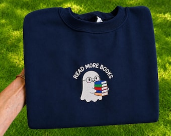 Read More Books Spooky Ghost Embroidered Sweatshirt, Cute Bookish Crewneck, Halloween Reader Shirt, Book Lover Gift, Cozy Librarian Sweater