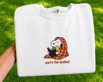 Sorry I’m Booked Embroidered Sweatshirt, Cute Dog Reading Shirt, Book Lover Gift, Book Club Sweater, Cozy Bookish Pullover