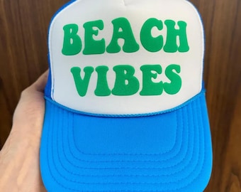 Beach Vibes Puff Print Hat, Beach Vibes Trucker Hat, Beach Vibes Caps